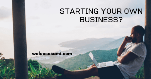 Why do you want to start your own business?