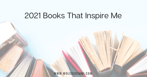 2021 Books That Inspire Me