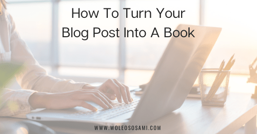 How to turn your blog post into a book