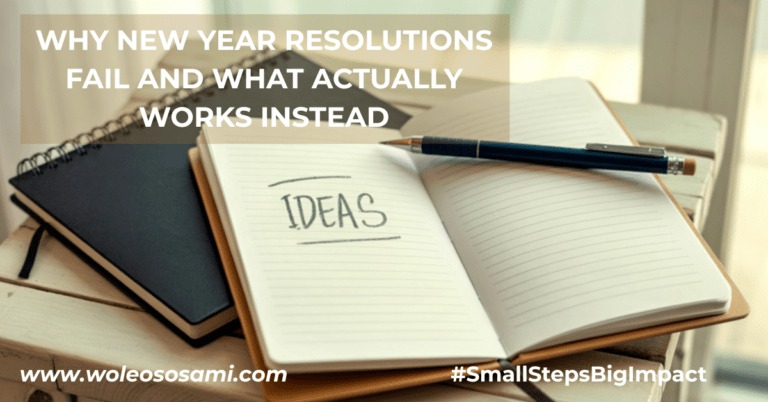 Why New Year Resolutions Fail and What Actually Works Instead