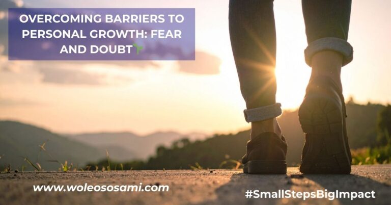 overcoming barriers to personal growth fear and doubt